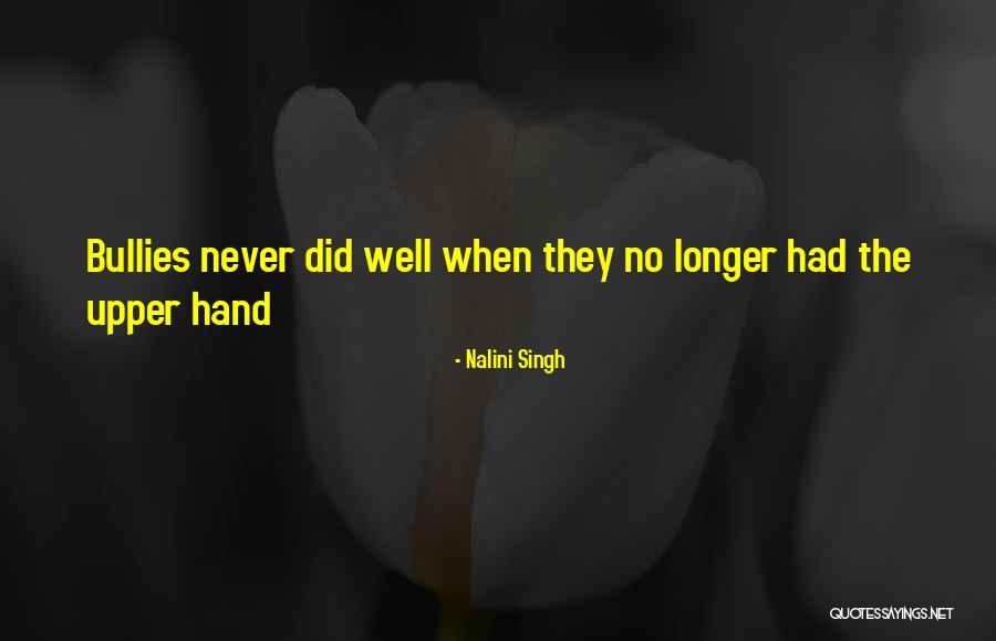 Muehe Firm Quotes By Nalini Singh Muehe Firm Quotes By Nalini Singh
