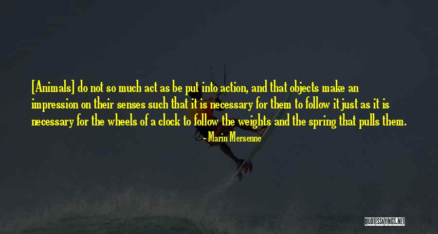 Muehlbauer Law Quotes By Marin Mersenne Muehlbauer Law Quotes By Marin Mersenne