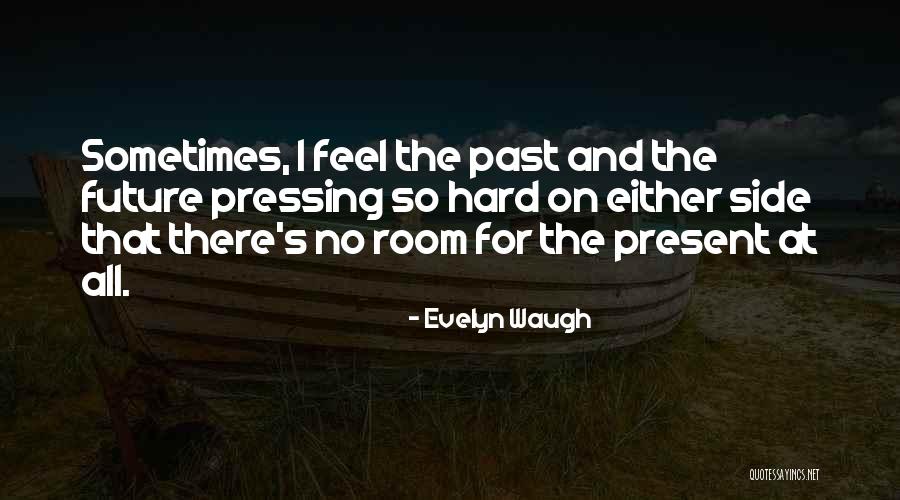 Muehlhausen Quotes By Evelyn Waugh Muehlhausen Quotes By Evelyn Waugh