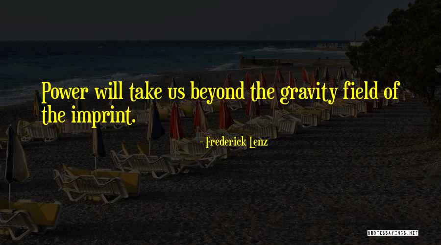 Muehlhausen Spring Quotes By Frederick Lenz Muehlhausen Spring Quotes By Frederick Lenz