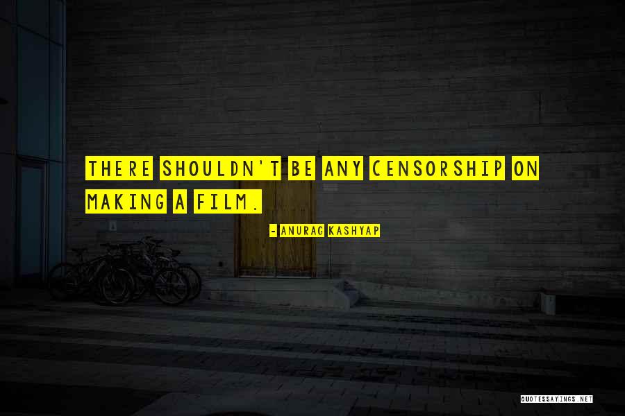 Muela De Juicio Quotes By Anurag Kashyap Muela De Juicio Quotes By Anurag Kashyap