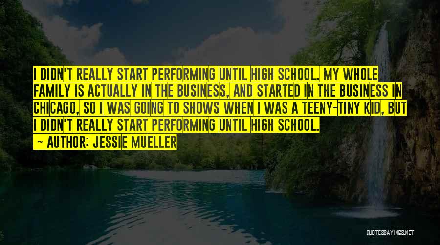 Mueller Quotes By Jessie Mueller