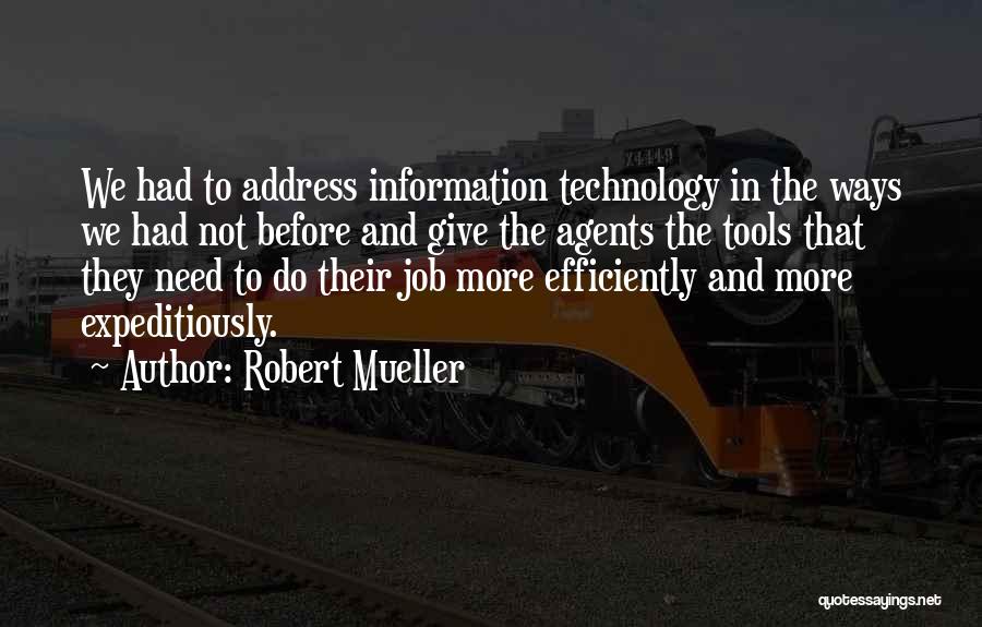 Mueller Quotes By Robert Mueller