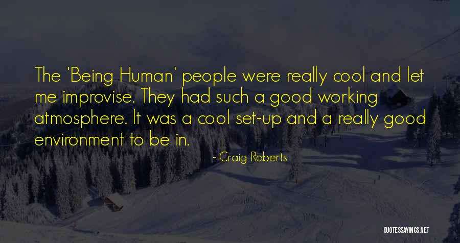 Mueml Kpala Quotes By Craig Roberts Mueml Kpala Quotes By Craig Roberts