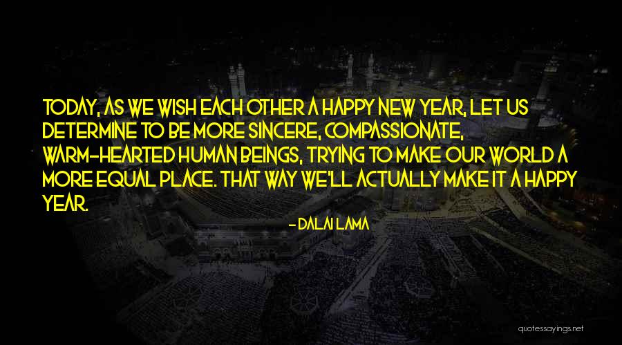 Mueml Kpala Quotes By Dalai Lama Mueml Kpala Quotes By Dalai Lama