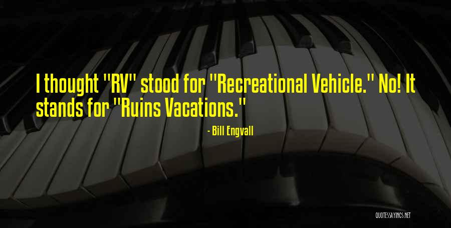 Muenchenbach Quotes By Bill Engvall Muenchenbach Quotes By Bill Engvall