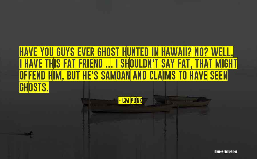 Muenchow Quotes By CM Punk Muenchow Quotes By CM Punk