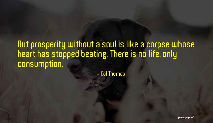 Mueren Venezolanos Quotes By Cal Thomas Mueren Venezolanos Quotes By Cal Thomas