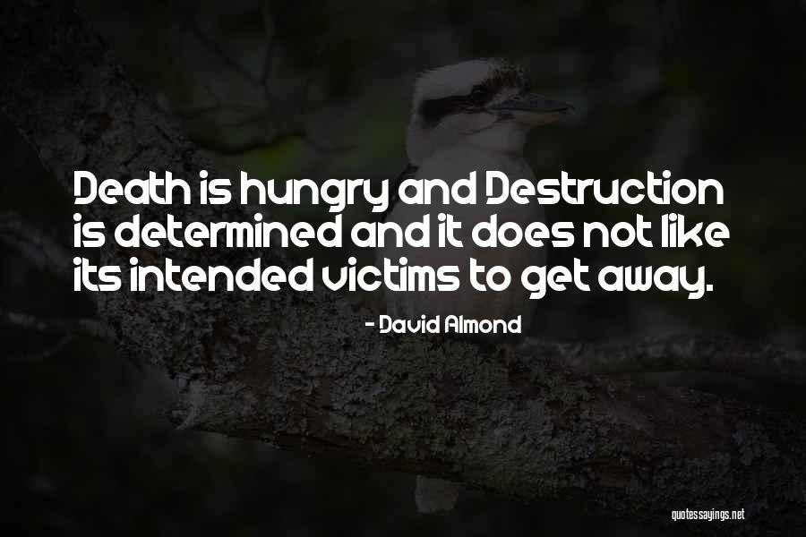 Muerta Quotes By David Almond Muerta Quotes By David Almond