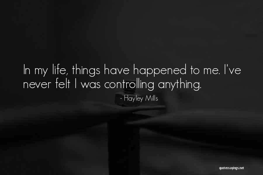 Muerta Quotes By Hayley Mills Muerta Quotes By Hayley Mills