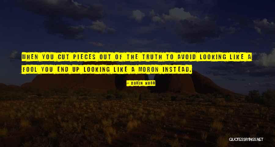 Muerte Perra Quotes By Robin Hobb Muerte Perra Quotes By Robin Hobb