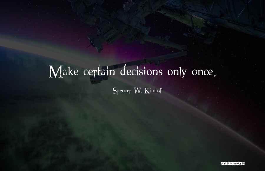 Muestra Tu Quotes By Spencer W. Kimball Muestra Tu Quotes By Spencer W. Kimball