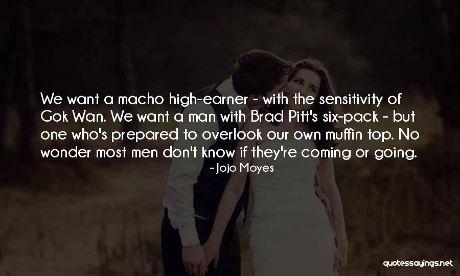 Muffin Man Quotes By Jojo Moyes Muffin Man Quotes By Jojo Moyes