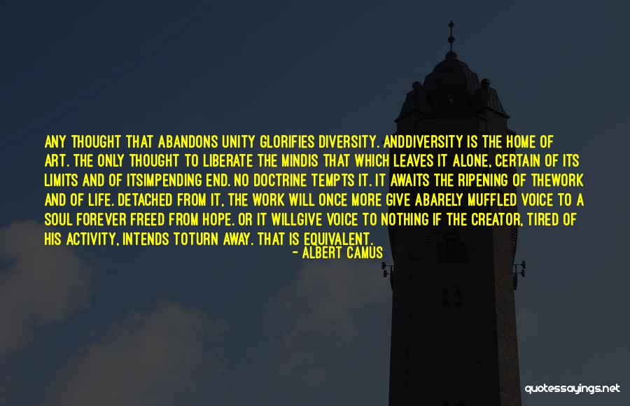 Muffled Voice Quotes By Albert Camus Muffled Voice Quotes By Albert Camus