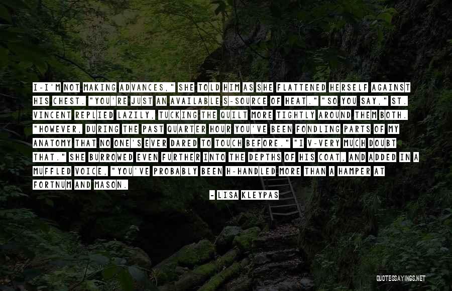 Muffled Voice Quotes By Lisa Kleypas Muffled Voice Quotes By Lisa Kleypas