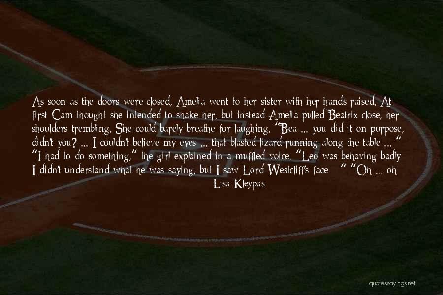 Muffled Voice Quotes By Lisa Kleypas Muffled Voice Quotes By Lisa Kleypas