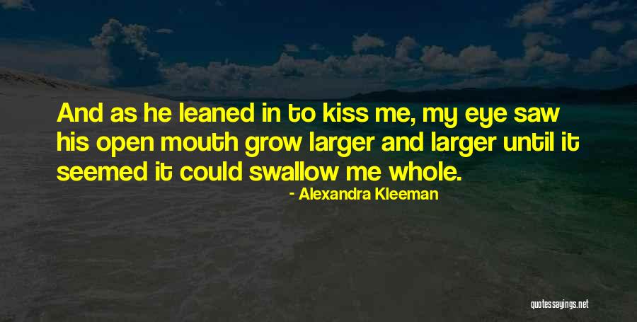 Muffles Junior Quotes By Alexandra Kleeman Muffles Junior Quotes By Alexandra Kleeman