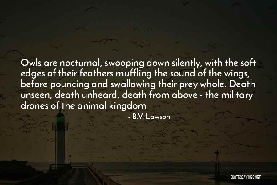 Muffling Sound Quotes By B.V. Lawson Muffling Sound Quotes By B.V. Lawson