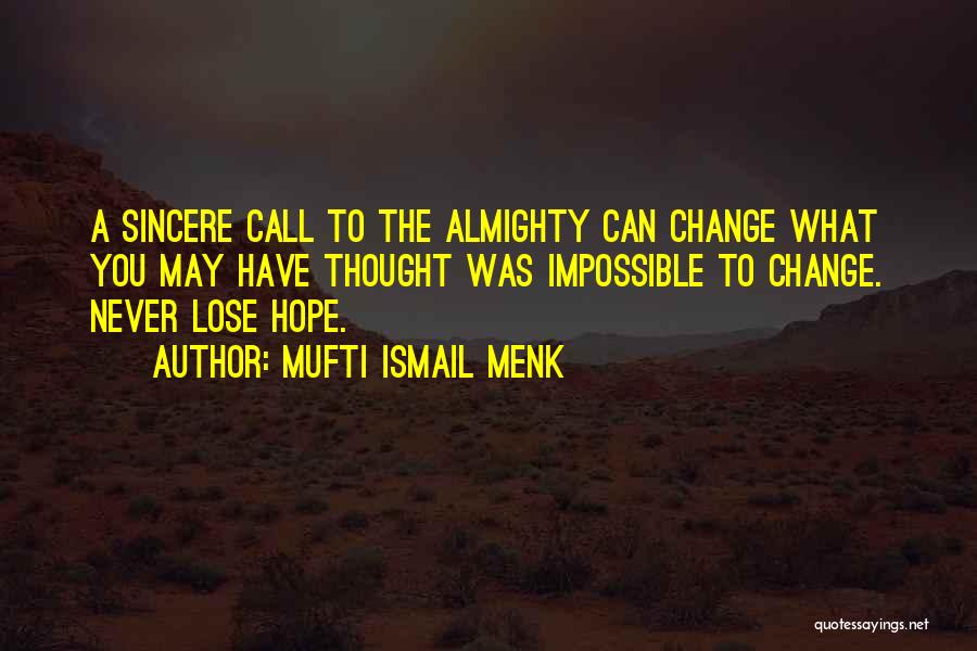 Mufti Ismail Menk Quotes 1164693