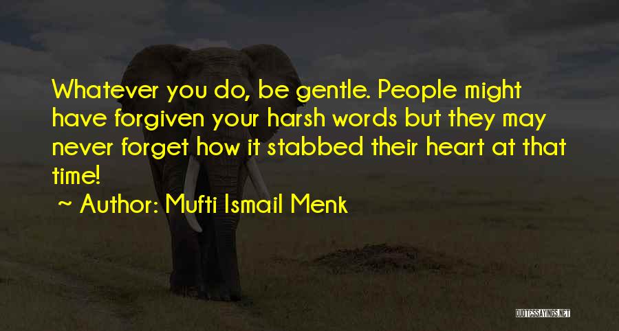 Mufti Ismail Menk Quotes 1299933