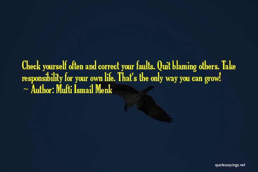 Mufti Ismail Menk Quotes 1483293
