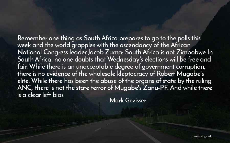 Mugabe Quotes By Mark Gevisser