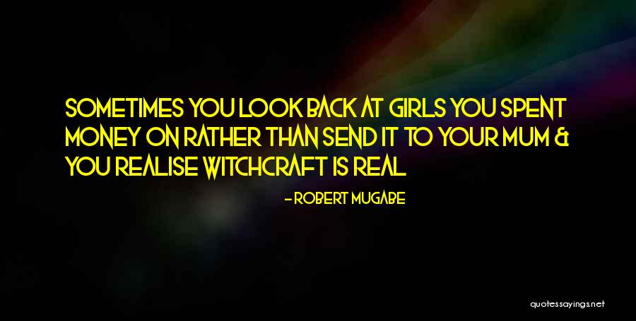 Mugabe Quotes By Robert Mugabe