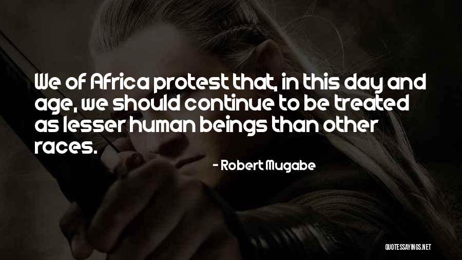 Mugabe Quotes By Robert Mugabe