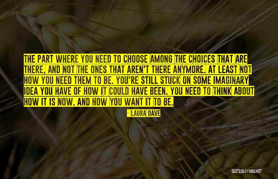 Muganza Tea Quotes By Laura Dave Muganza Tea Quotes By Laura Dave