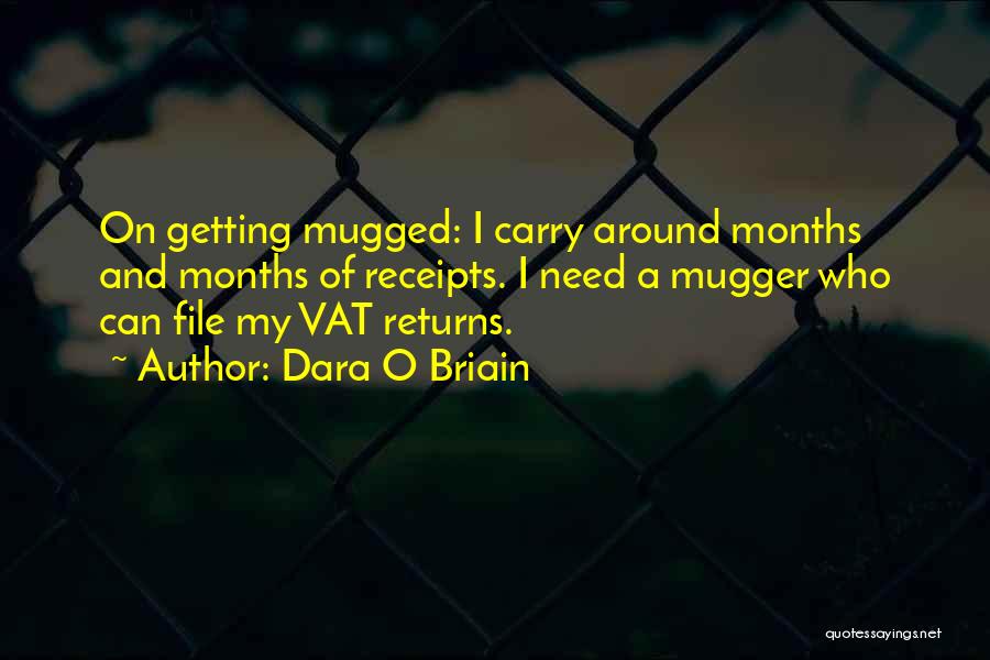 Mugged Quotes By Dara O Briain