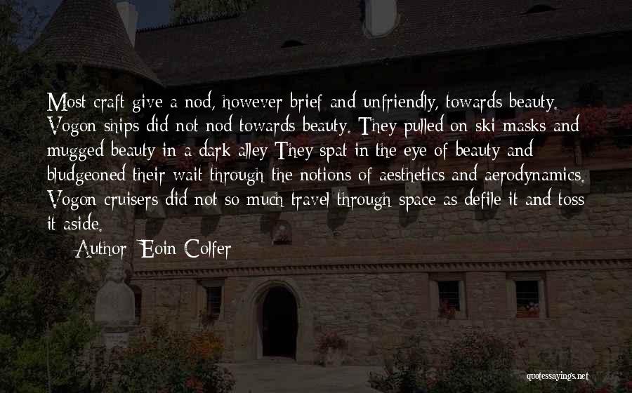 Mugged Quotes By Eoin Colfer