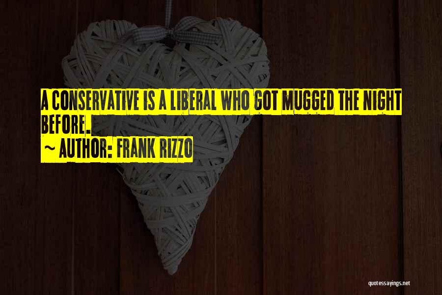 Mugged Quotes By Frank Rizzo
