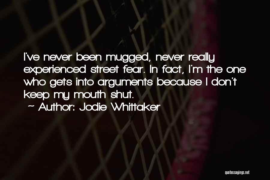 Mugged Quotes By Jodie Whittaker