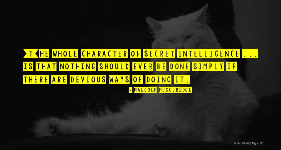Muggeridge Malcolm Quotes By Malcolm Muggeridge Muggeridge Malcolm Quotes By Malcolm Muggeridge