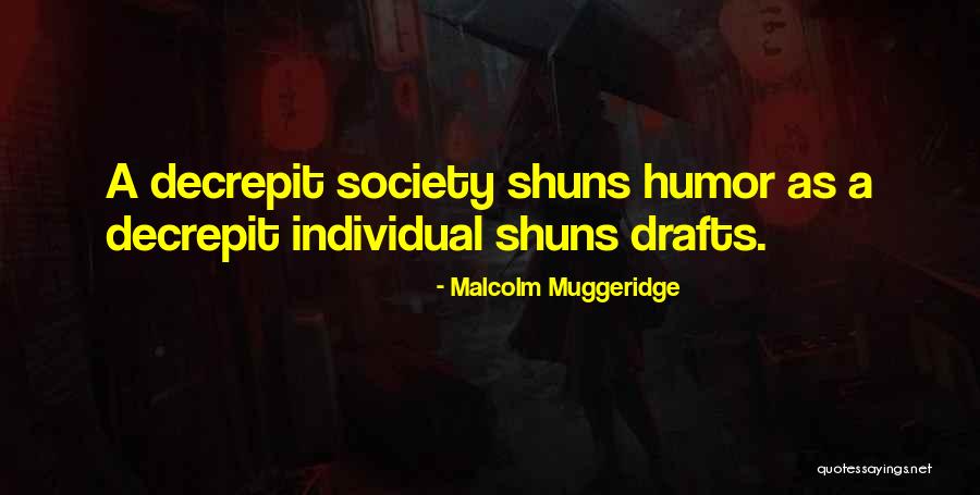 Muggeridge Malcolm Quotes By Malcolm Muggeridge Muggeridge Malcolm Quotes By Malcolm Muggeridge