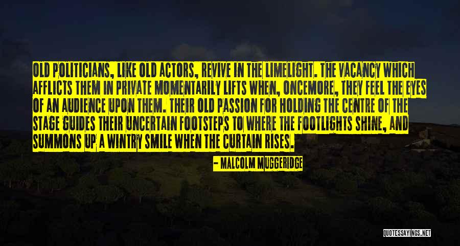 Muggeridge Malcolm Quotes By Malcolm Muggeridge Muggeridge Malcolm Quotes By Malcolm Muggeridge
