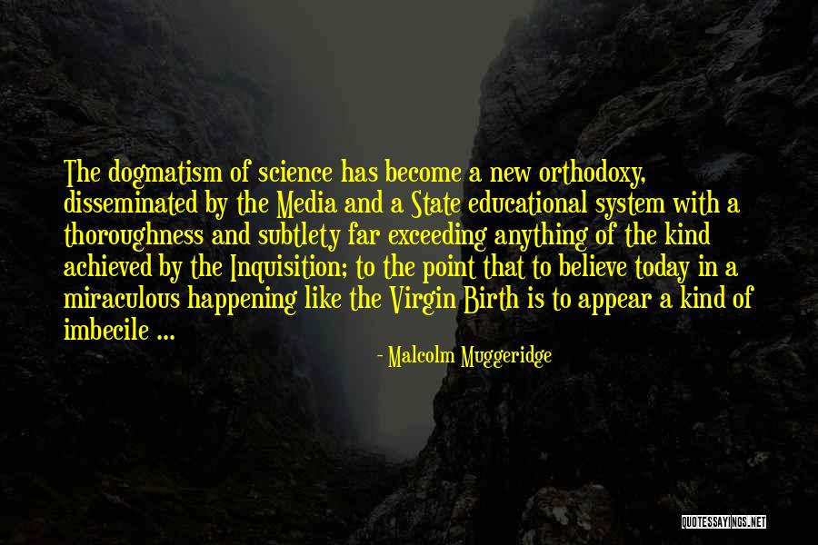 Muggeridge Malcolm Quotes By Malcolm Muggeridge Muggeridge Malcolm Quotes By Malcolm Muggeridge