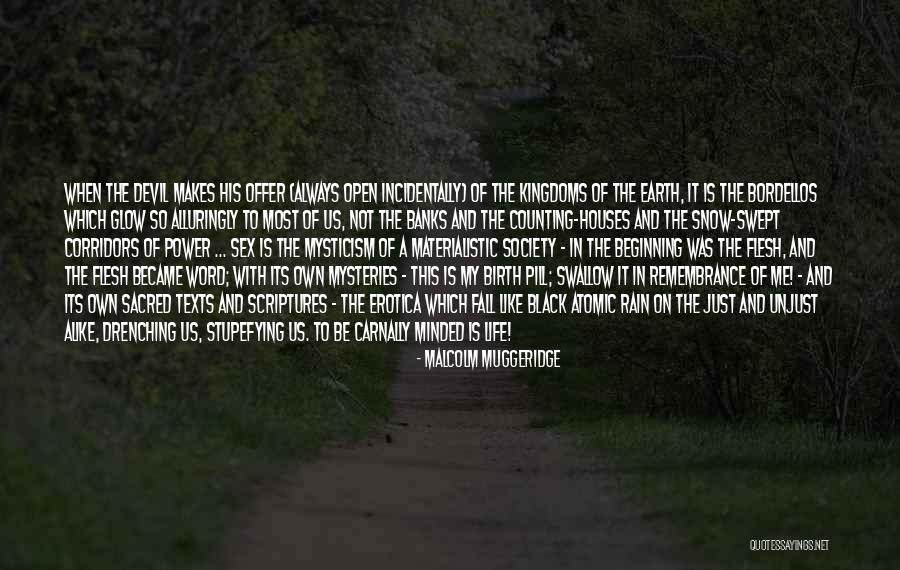Muggeridge Malcolm Quotes By Malcolm Muggeridge Muggeridge Malcolm Quotes By Malcolm Muggeridge
