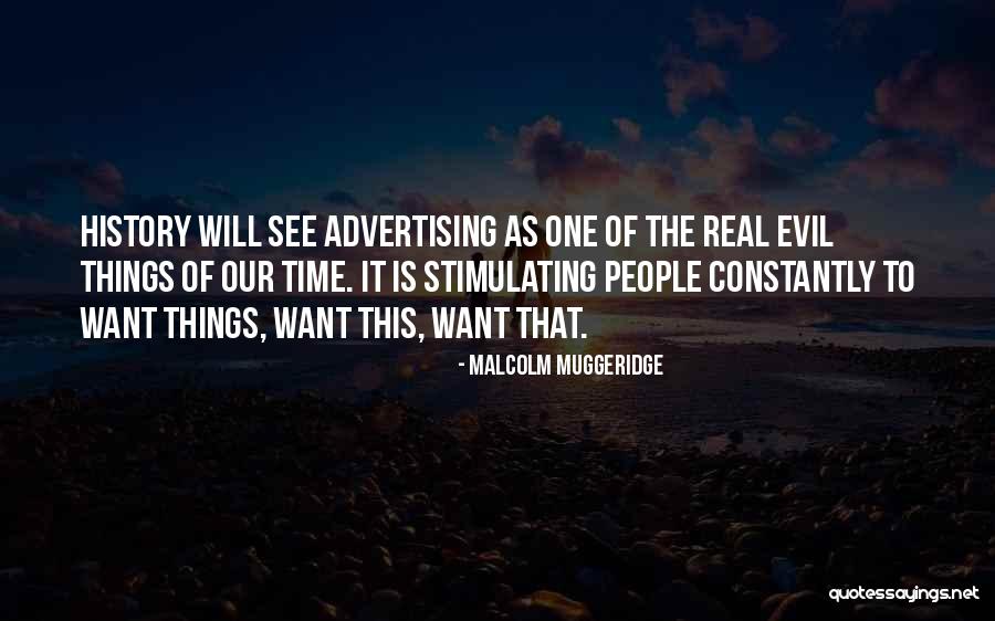 Muggeridge Malcolm Quotes By Malcolm Muggeridge Muggeridge Malcolm Quotes By Malcolm Muggeridge