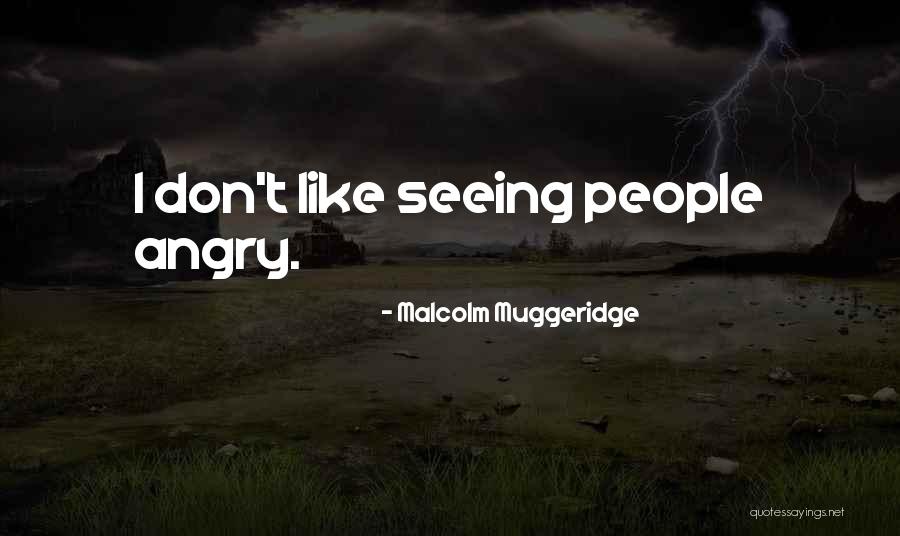 Muggeridge Malcolm Quotes By Malcolm Muggeridge Muggeridge Malcolm Quotes By Malcolm Muggeridge