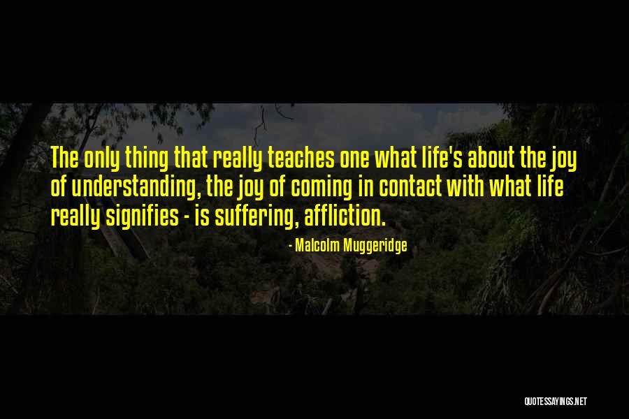 Muggeridge Malcolm Quotes By Malcolm Muggeridge Muggeridge Malcolm Quotes By Malcolm Muggeridge
