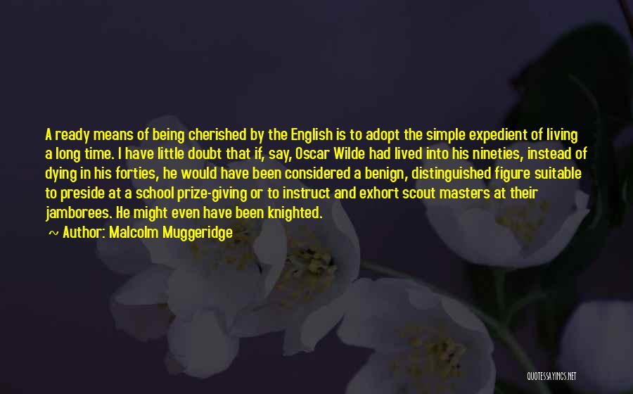 Muggeridge Quotes By Malcolm Muggeridge