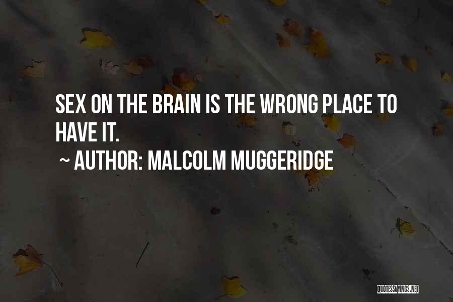 Muggeridge Quotes By Malcolm Muggeridge