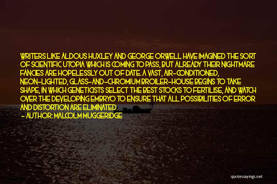 Muggeridge Quotes By Malcolm Muggeridge