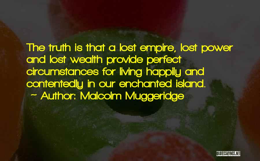 Muggeridge Quotes By Malcolm Muggeridge