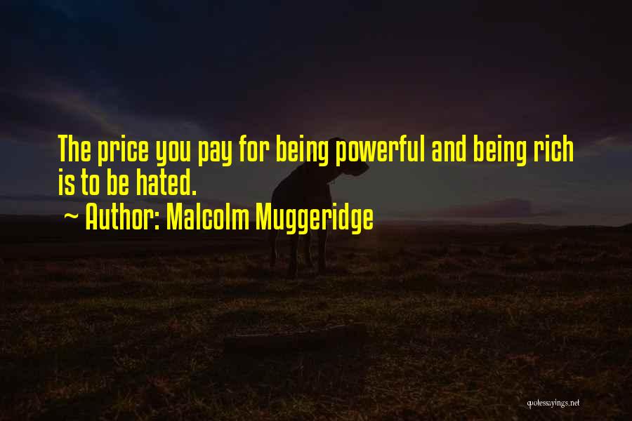 Muggeridge Quotes By Malcolm Muggeridge