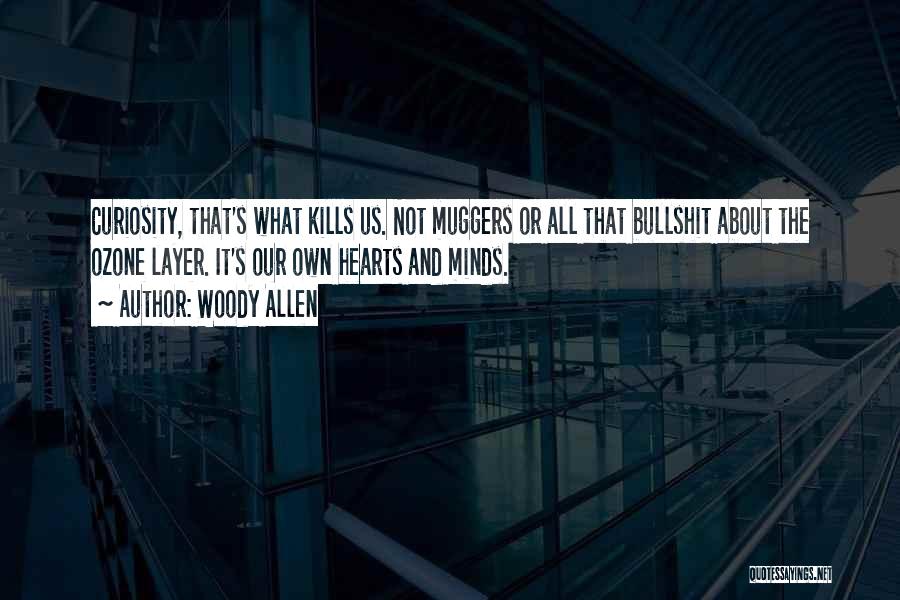 Muggers Quotes By Woody Allen