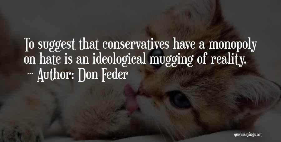 Mugging Quotes By Don Feder