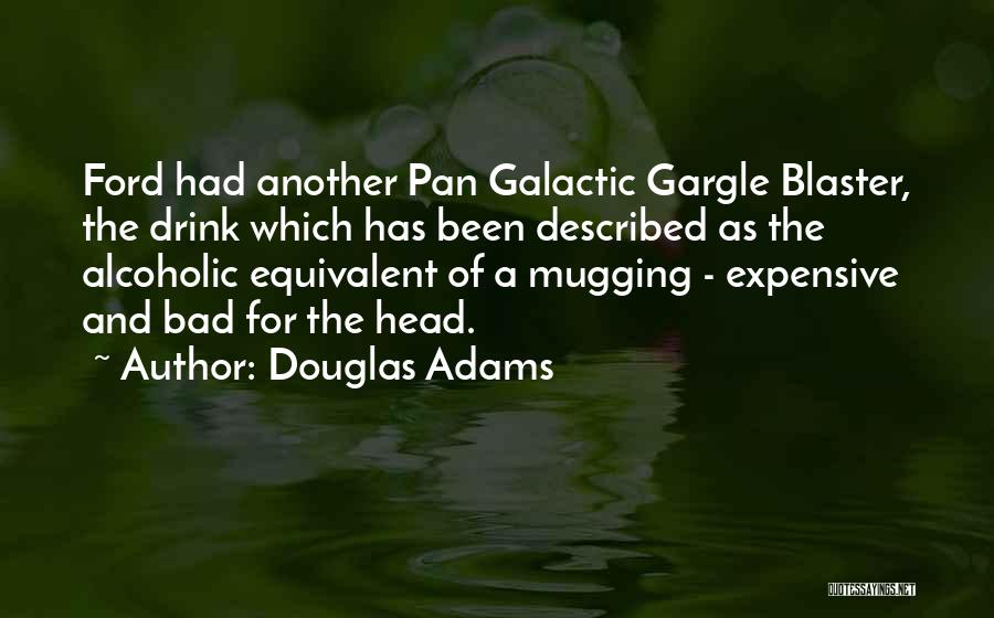 Mugging Quotes By Douglas Adams