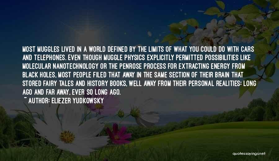 Muggle Quotes By Eliezer Yudkowsky